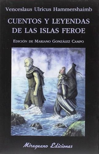 Cuentos Y Leyendas De Las Islas Feroe
