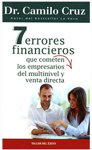 7 Errores Financieros - Camilo Cruz 