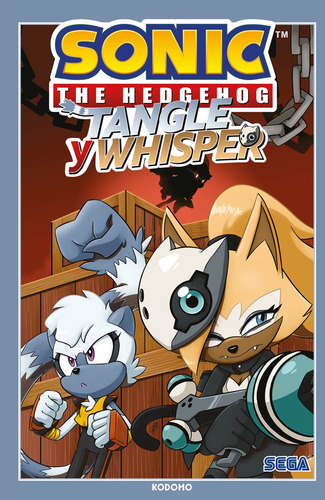 Sonic The Hedgehog: Tangle Y Whisper