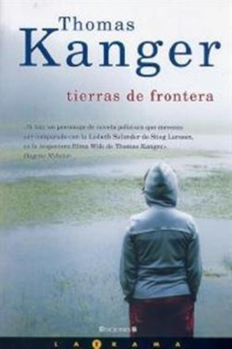 Tierras De Frontera, De Kanger, Thomas. Editorial Edic.b, Tapa Tapa Blanda En Español