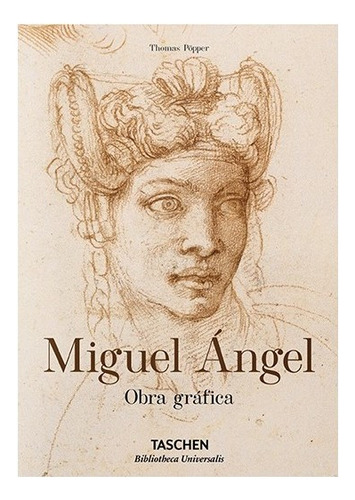 Libro Biblioteca Universal - Miguel Angel. Obra Grafica-e