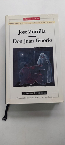 Don Juan Tenorio - Jose Zorrilla -  Opera Mundi