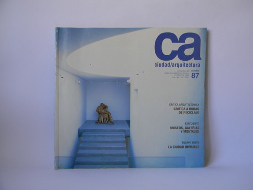 Ca 87 Ciudad Arquitectura Revista Colegio Arquitectos