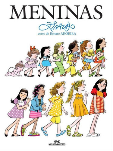 Meninas, De Pinto, Ziraldo Alves. Editora Melhoramentos, Capa Mole, Edição 1ª Edição - 2016 Em Português