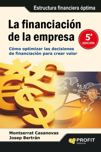 La Financiación De La Empresa - Decisiones De Financiación