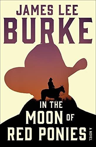 In The Moon Of Red Ponies A Novel A Holland Family., De Burke, James Lee. Editorial Simon & Schuster En Inglés