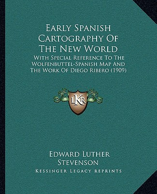 Libro Early Spanish Cartography Of The New World: With Sp...