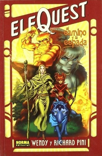Elfquest: El Camino Y La Espada - Wendy Pini, De Wendy Pini. Editorial Norma Editorial En Español