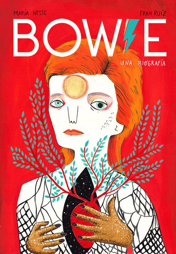 Bowie - Una Biografía (tapa Blanda) - Hesse, Ruiz