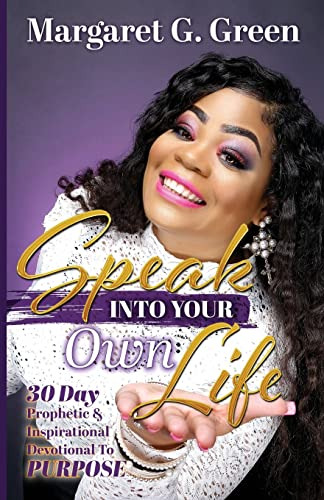 Book : Speak Into Your Own Life 30 Day Prophetic And ...