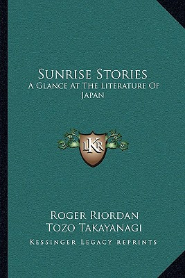 Libro Sunrise Stories: A Glance At The Literature Of Japa...