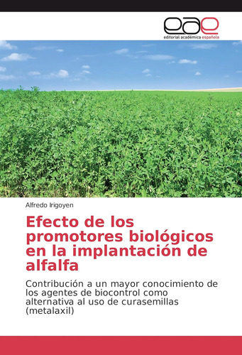 Libro: Efecto De Los Promotores Biológicos En La Implantació