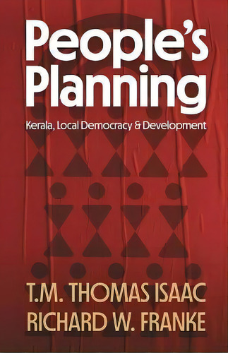 People's Planning, De T M Thomas Isaac. Editorial Leftword Books, Tapa Blanda En Inglés