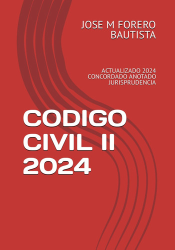 Libro: Codigo Civil Ii: Actualizado 2023 Concordado Anotado