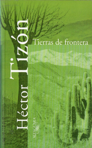 Hector Tizon - Tierras De Frontera