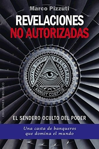 Revelaciones No Autorizadas - Marco Pizzuti