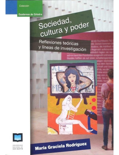 Sociedad,cultura Y Poder - Rodriguez.m Jesus