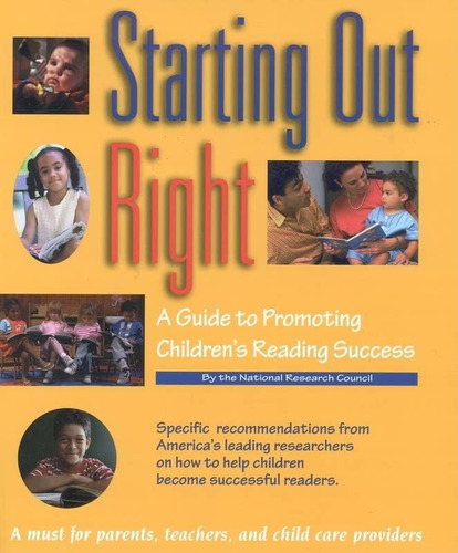 Starting Out A Guide To Promoting Childrenøs Reading Success, De Committee On The Prevention Of Reading Difficulties In Young Children. Editorial National Academies Press, Tapa Blanda En Inglés