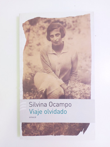 Viaje Olvidado - Silvina Ocampo