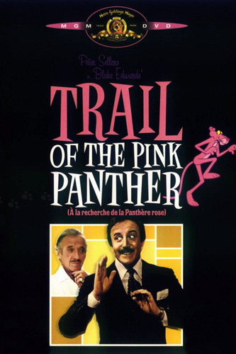 Trail Of The Pink Panther (1982)