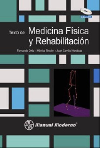 Libro Texto De Medicina Física Y Rehabilitación -libro Origi