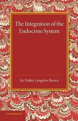 Libro The Integration Of The Endocrine System - Walter La...