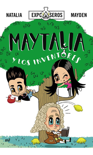 Maytalia Y Los Inventores (libro Original)