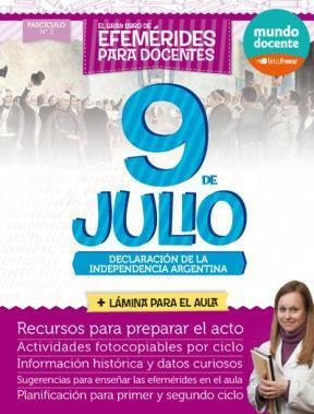 Libro 9 De Julio Declaracion De La Independencia Argentina (