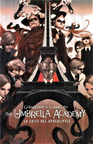 The Umbrella Academy Vol 1 La Suite Del Apocalipsis