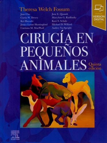 Cirugía En Pequeños Animales 5 Ed Fossum 