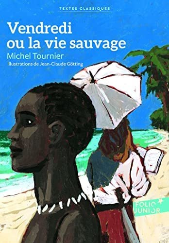 Vendredi Ou La Vie Sauvage (folio Junior)