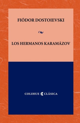 Los Hermanos Karamazov Dostoievski