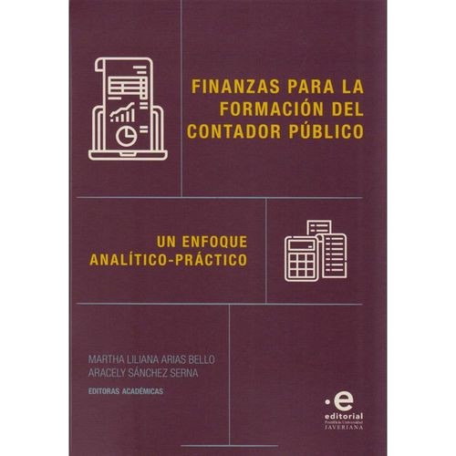 Libro Finanzas Para La Formación Del Contador Público. Un E