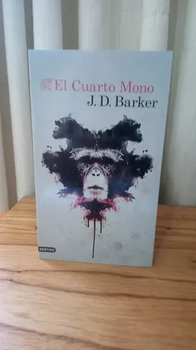 El Cuarto Mono - J. D. Barker