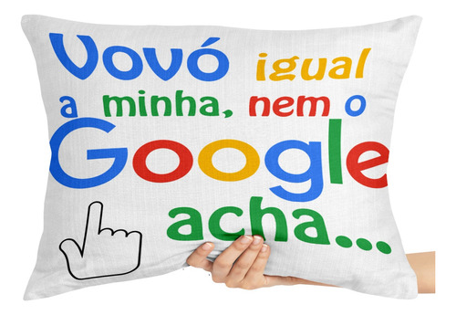 Almofada Gigante 50x70 Grande Vovó Vó Igual Minha Nem Google