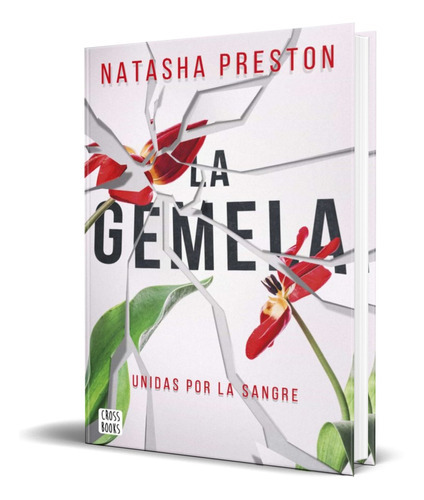 La Gemela, De Natasha Preston. Editorial Planeta, Tapa Blanda En Español, 2021