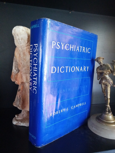 Psychiatric Dictionary - 7ª Edition - Robert J. Campbell