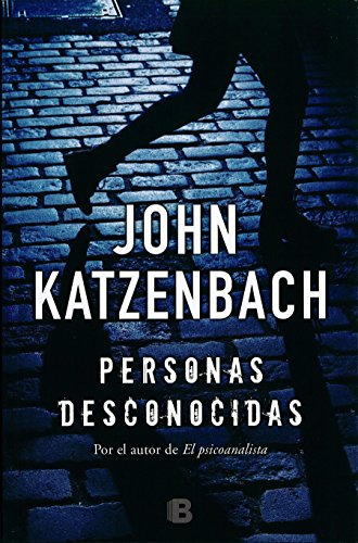 Personas Desconocidas - Katzenbach John