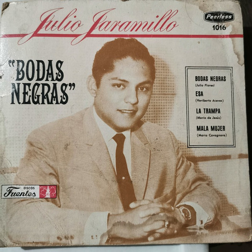 Disco 45 Rpm: Julio Jaramillo- Bodas Negras