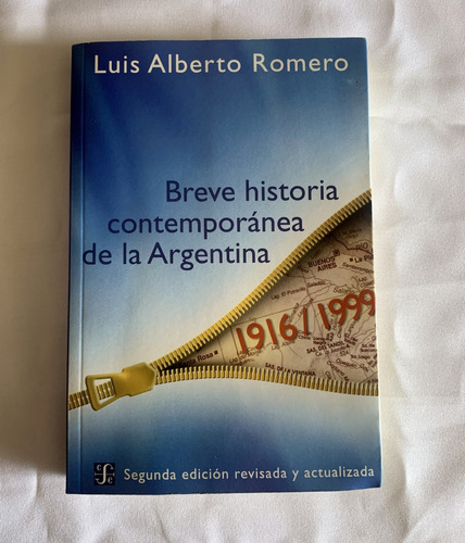 Breve Historia Contemporanea 1916-1999 - Luis A Romero