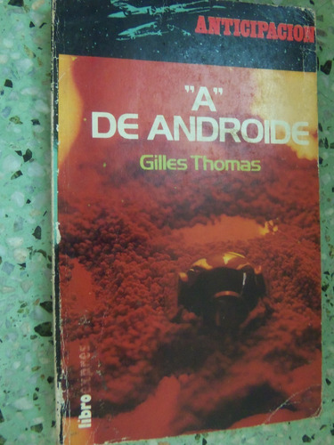 A De Androide Gilles Thomas Fleuve Noir Ciencia Ficcion
