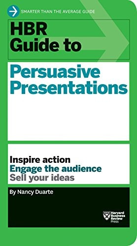Book : Hbr Guide To Persuasive Presentations (hbr Guide S...