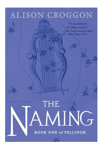 Libro: The Naming: Libro Uno De Pellinor (los Libros De
