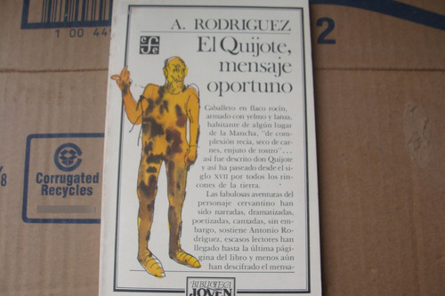 El Quijote , Mensaje Oportuno , Año 1985 , A. Rodriguez