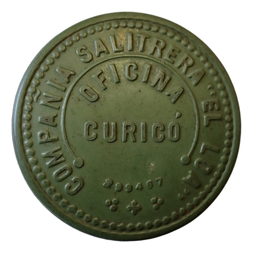 Ficha Salitrera El Loa Oficina Curico Verde Roja 1 Peso(1863 (Usado)