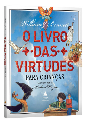 El libro de las virtudes para niños William Bennett Tapa dura