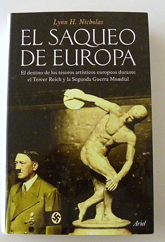 El Saqueo De Europa - Lynn H. Nicholas