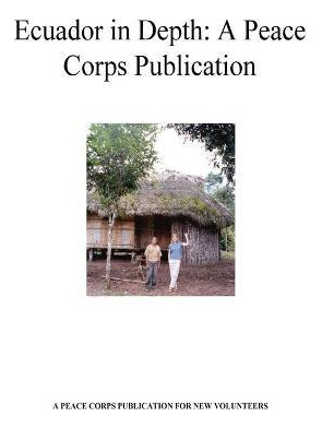 Libro Ecuador In Depth - Peace Corps