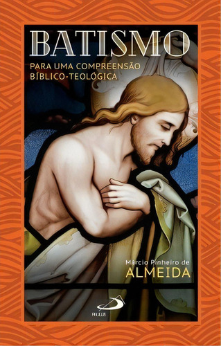 Batismo, De Almeida De. Paulus Editora Em Português