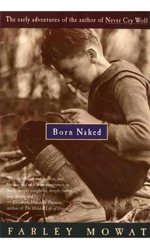 Born Naked, De Farley Mowat. Editorial Houghton Mifflin, Tapa Blanda En Inglés